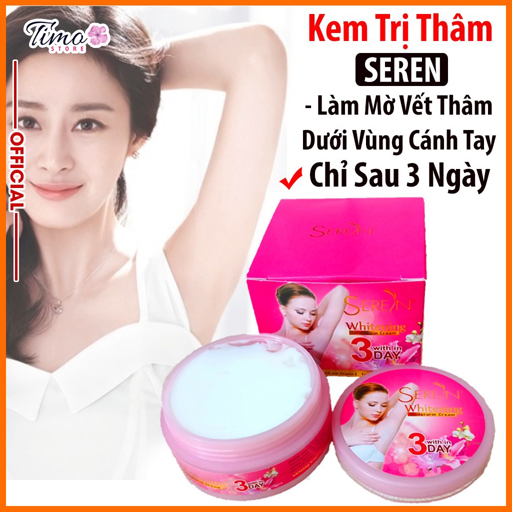 Kem thâm nách Thái Lan Seren 3DAY - khử thâm nách, mông, bẹn cho hiệu quả nhanh chóng | TM037