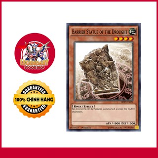 [Thẻ Bài Yugioh Chính Hãng] Barrier Statue Of The Drought