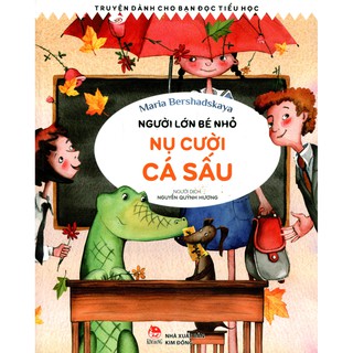 Người Lớn Bé Nhỏ - Nụ Cười Cá Sấu