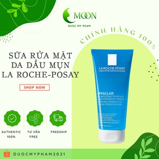 Gel Rửa Mặt Tạo Bọt La Roche-Posay Effaclar Cho Da Dầu Nhạy Cảm 200ml (chính hãng)
