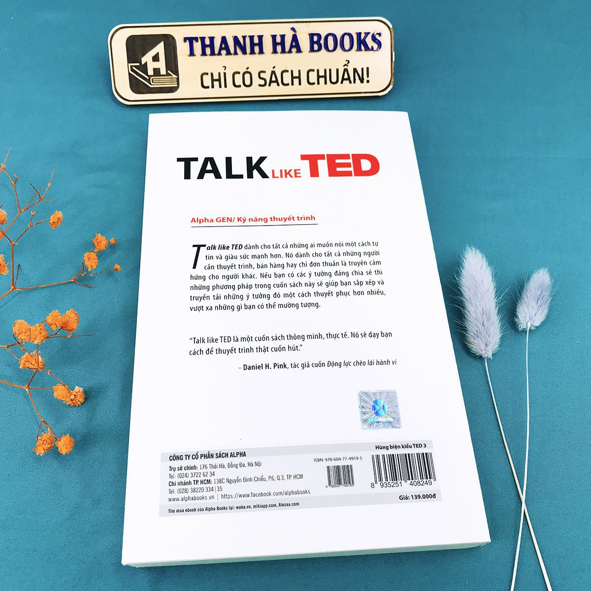 Sách - Hùng Biện Kiểu Ted 3 - TALK LIKE TED: 9 Bí quyết diễn thuyết trước công chúng của những bộ óc hàng đầu Thế Giới