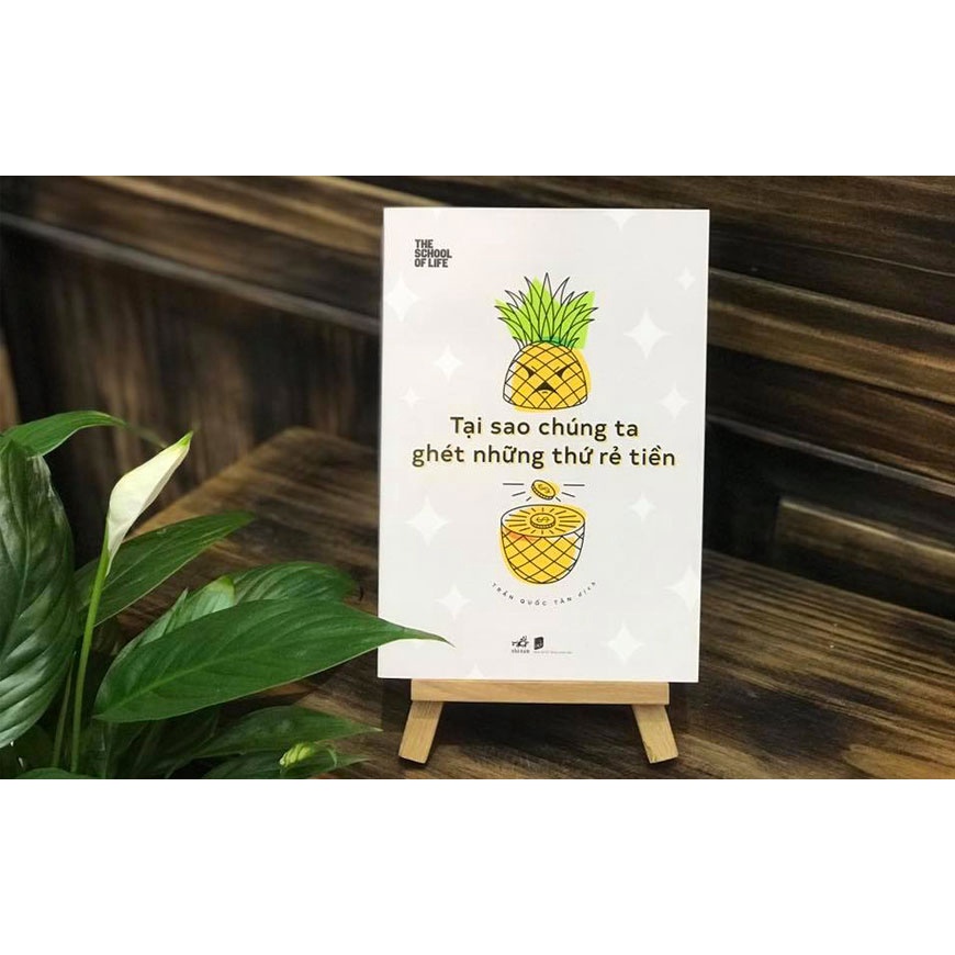 Sách Nhã Nam - Tại sao chúng ta ghét những thứ rẻ tiền