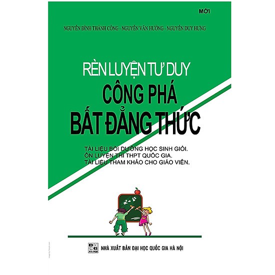 Sách - Rèn Luyện Tư Duy Công Phá Bất Đẳng Thức