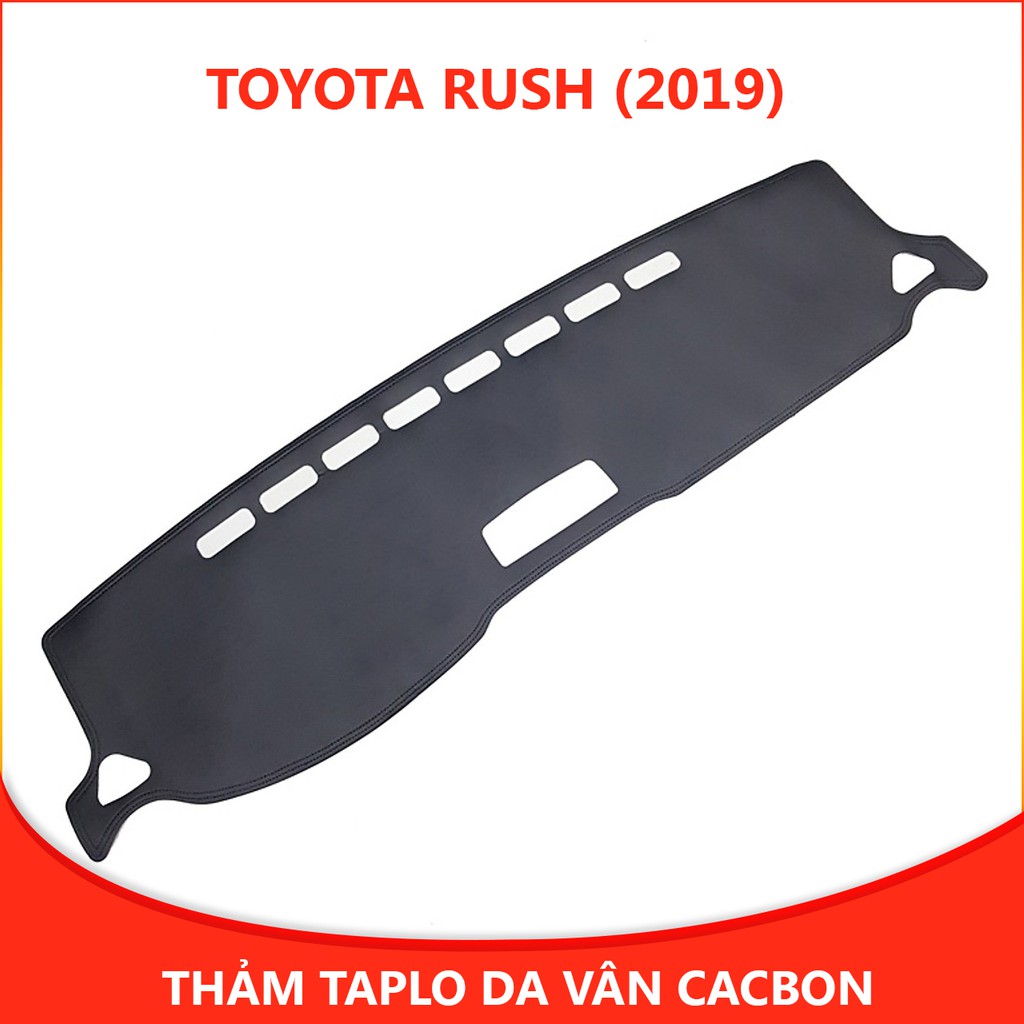 Thảm taplo Toyota Rush 2019 - 2021 vân Cacbon 3 lớp cao cấp, chống nóng, bảo vệ ô tô hiệu quả