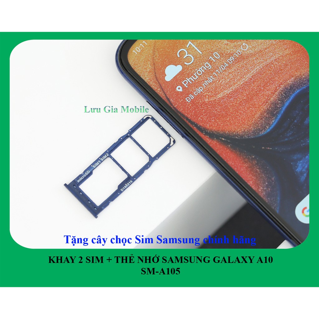 Khay sim Samsung Galaxy A10 công ty A105 + Tặng cây chọc Sim chính hãng