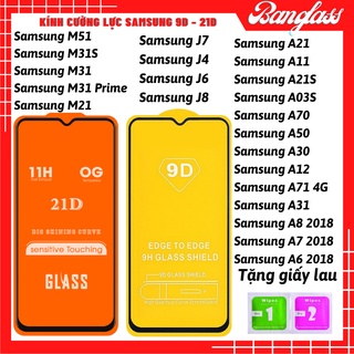 Kính cường lực Samsung Galaxy 9D-21D full màn A21s/M51/M31s/M11/M21/M31/M30s/A11/A21/A31/A51/A71/A70s/A50s/A30s/A20s