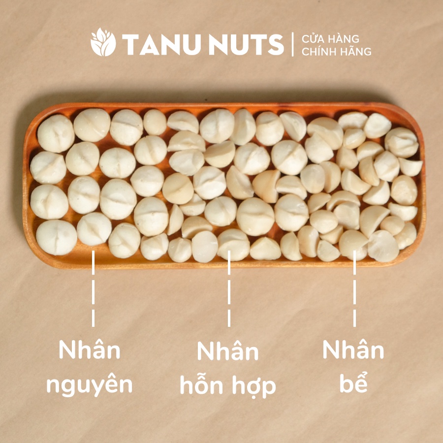 [Mã 66FMCGSALE giảm 7% đơn 500K] Nhân hạt macca tách vỏ TANU NUTS, hạt mắc ca Tây Nguyên rang sấy tốt cho bà bầu