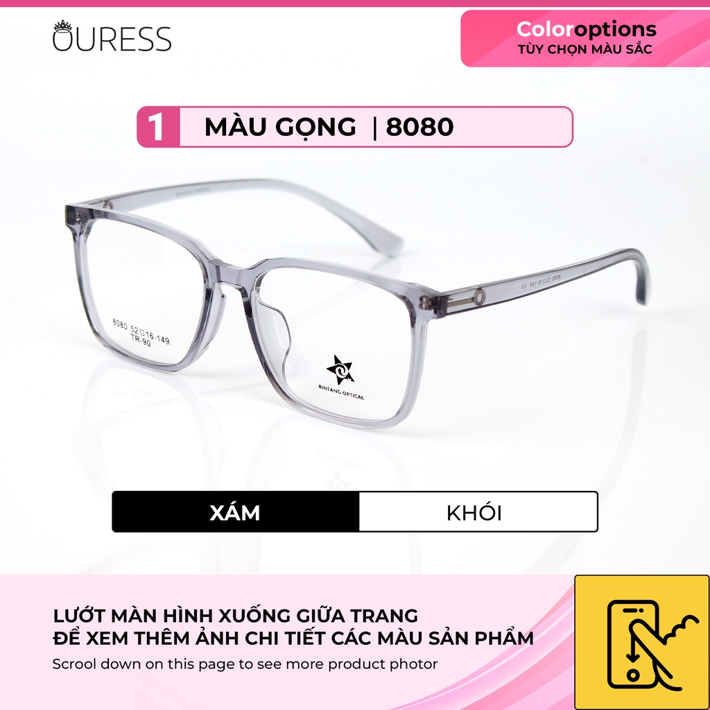 Gọng kính 8080 nhựa dẻo TR90 cao Ccp - cực nhẹ bền đẹp OURESS