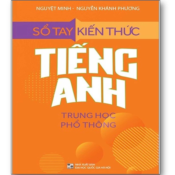 Sách - Sổ tay kiến thức tiếng anh trung học phổ thông