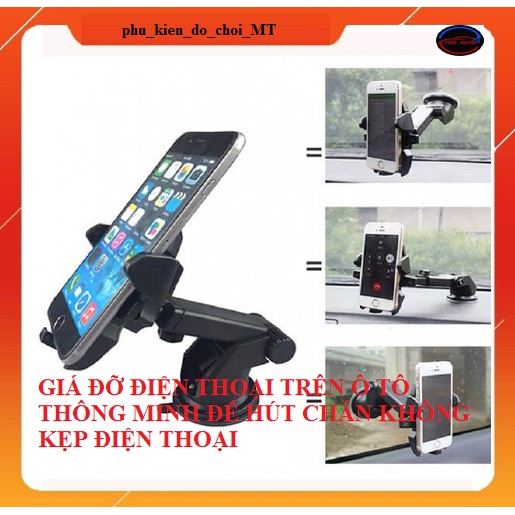 Giá đỡ điện thoại trên ô tô,giá kẹp điện thoại ô tô, loại hút chân không cao cấp, gắn taplo ,kính xe,bàn làm việc