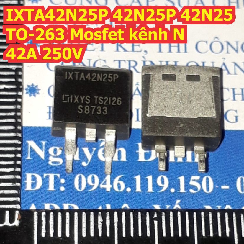 2 con IXTA42N25P 42N25P 42N25 TO-263 Mosfet kênh N 42A 250V kde8239