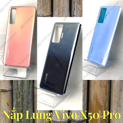 Nắp lưng dành cho vivo x50 pro đủ màu