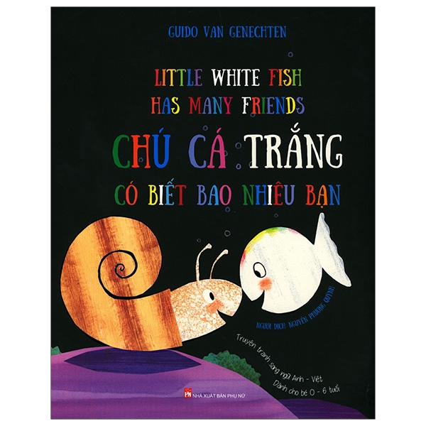 Sách - Chú Cá Trắng Có Biết Bao Nhiêu Bạn (Song Ngữ Anh - Việt)