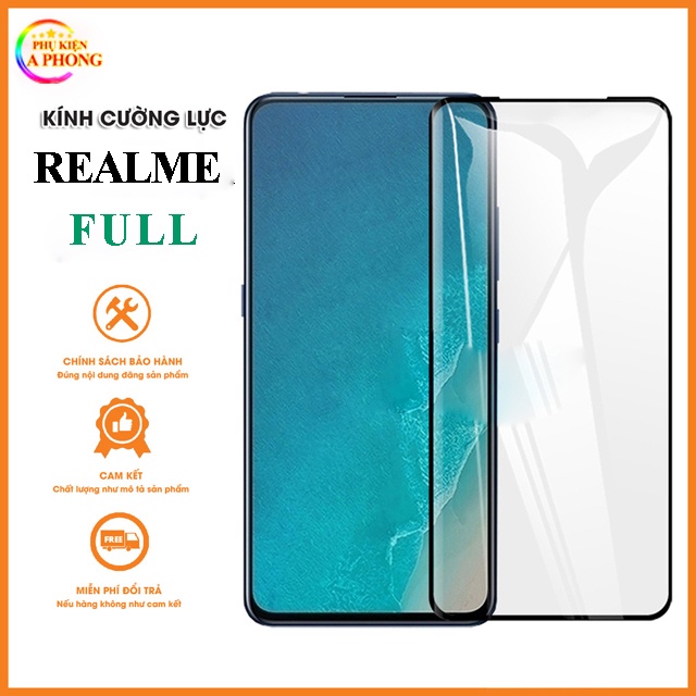 Kính Cường Lực Realme, Realme 2, Realme 5, Realme C2, Realme C3 Loại 9D Full Màn + tặng giấy lau