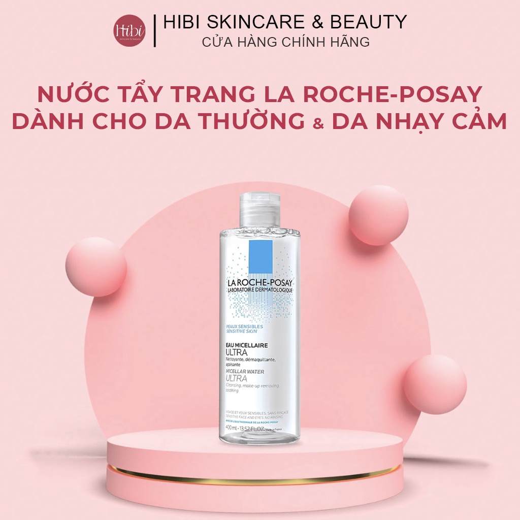 (CHÍNH HÃNG) Nước Tẩy Trang La Roche-Posay 400ml Cho Da Dầu, Da Nhạy Cảm | BigBuy360 - bigbuy360.vn