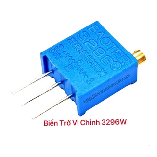 Biến Trở Vi Chỉnh 3296W 200R 1K 2K 5K 10K 20K 50K 100K 500k 1M