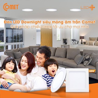 BỘ ĐÈN LED ÂM TRẦN COMET CD03M 7W
