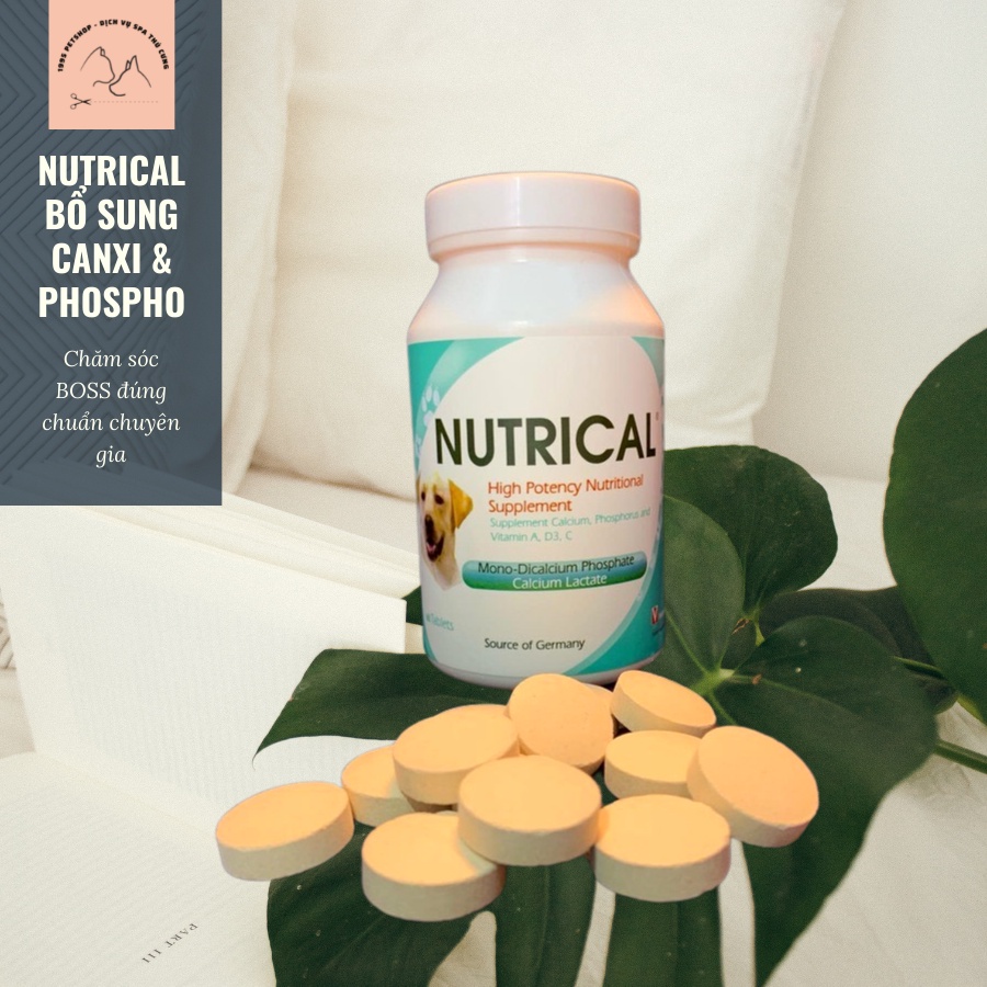 Viên NUTRICAL - Bổ sung Canxi & Phospho cho chó mèo