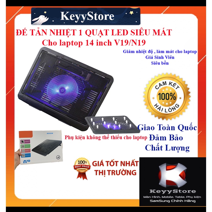 ❤️KeyyStore❤️ Đế tản nhiệt Laptop 14 inch Cooling Pad V19 / N19 - 1 quạt đèn led có nấc nâng lên hạ xuống cho laptop