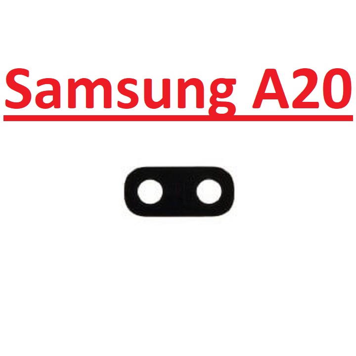 ✅ Kính Camera Sau Samsung A20 Linh Kiện Thay Thế Giá Rẻ