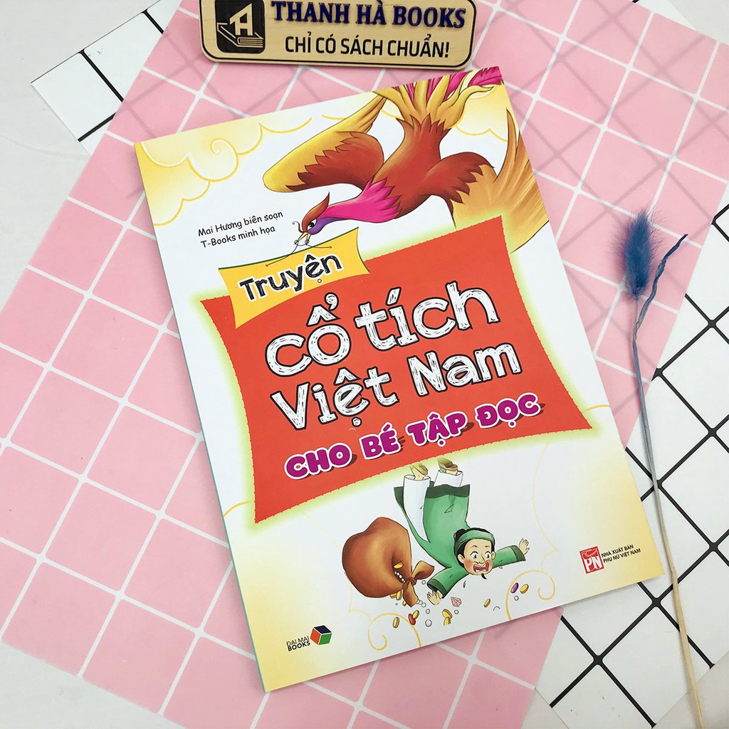 [Mã LIFEHOT55 giảm 10% đơn 99K] Sách - Truyện Cổ Tích Việt Nam Cho Bé Tập Đọc | BigBuy360 - bigbuy360.vn