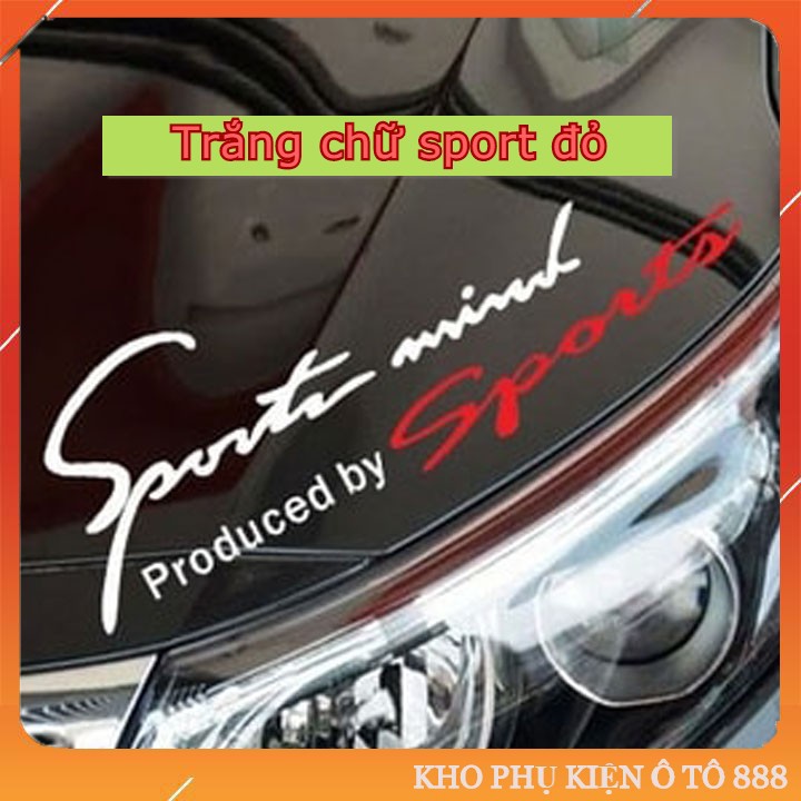 [FREESHIP] Tem dán decal Sport mind prodeced by Sports xe hơi ô tô đầy đủ màu sắc