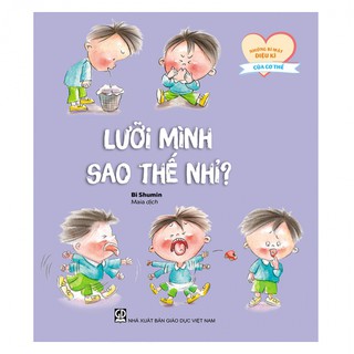 Sách - lưỡi mình sao thế nhỉ?