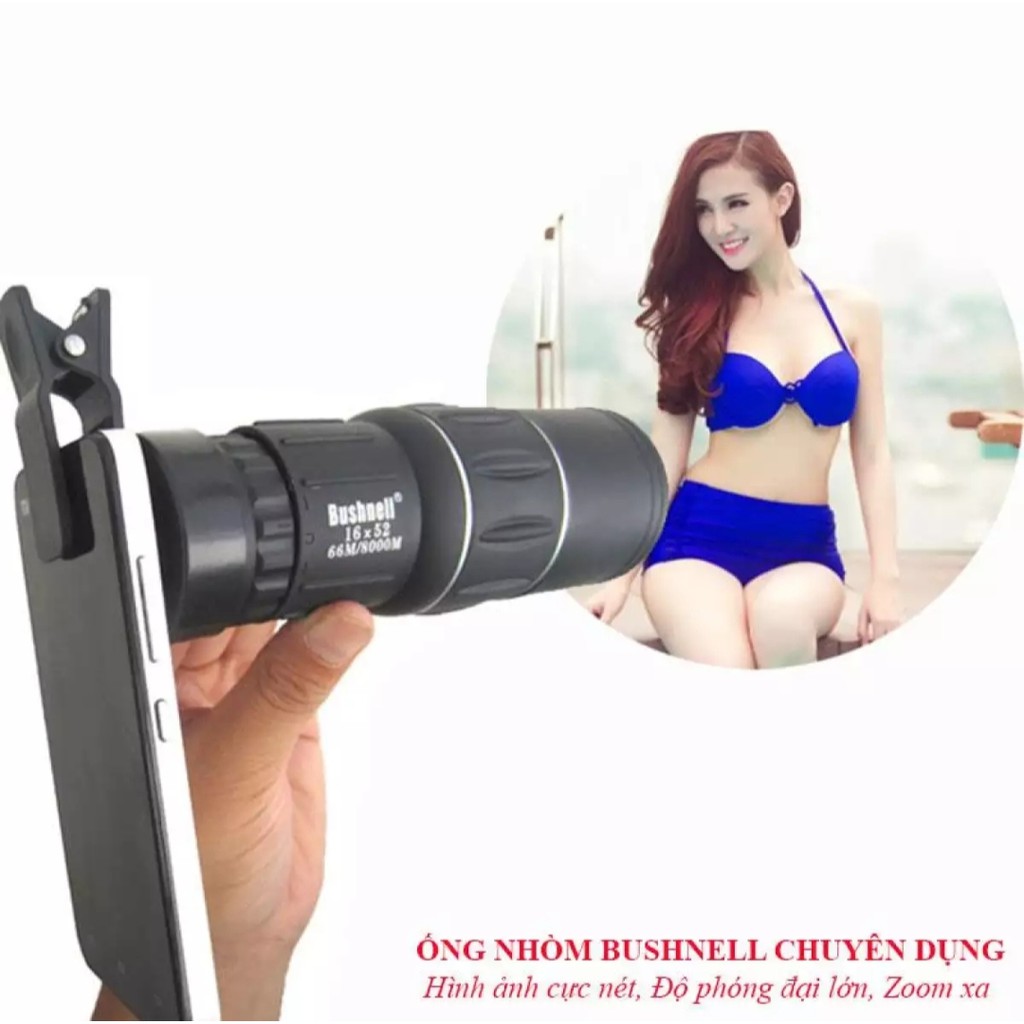 Ống nhòm kẹp điện thoại cao cấp Ống Nhòm 1 Mắt Bushnell 16x52 Đen Hàng Chính Hãng Bảo Hành 1 Đổi 1