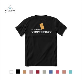 Áo thun It worked yesterday T-shirt - NT1STUDIO