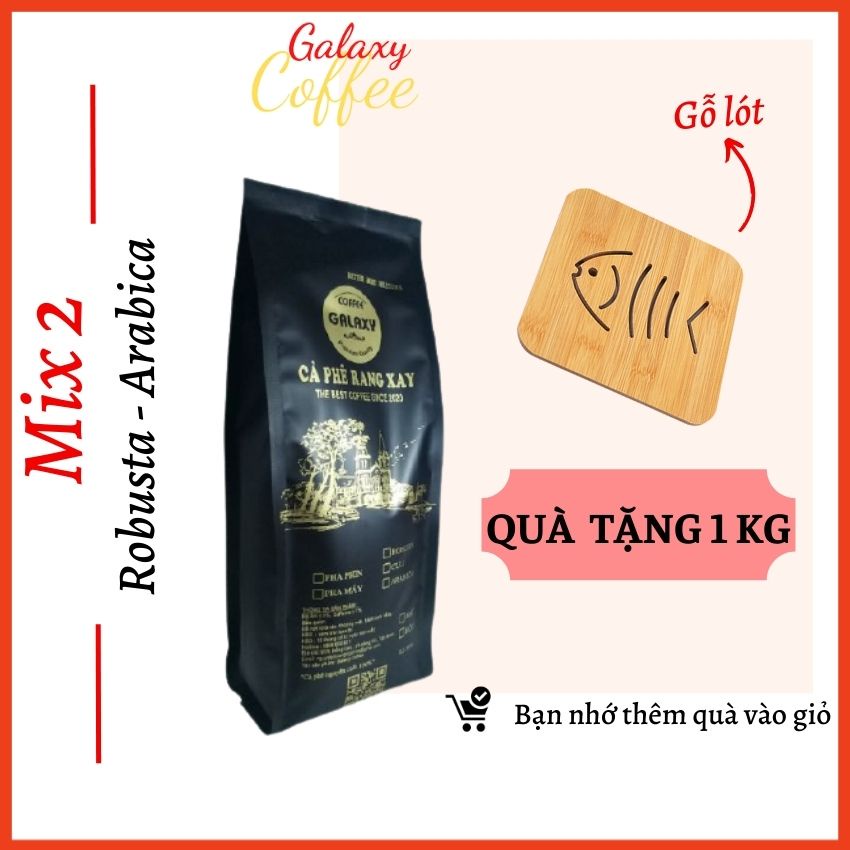 Cà Phê Rang Xay Mix 2 Hạt Robusta Arabica Galaxy Coffee Cafe Nguyên Chất Gu Vừa Vị Đắng Đậm Thơm Nồng Nàn Gói 500gr