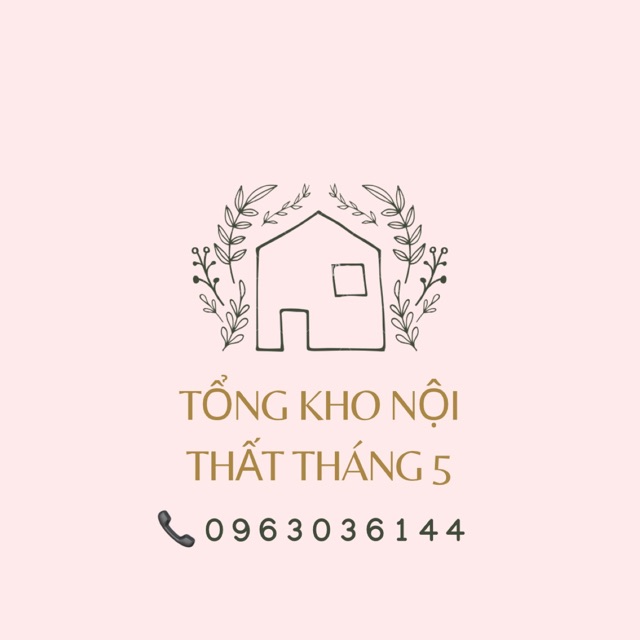 TỔNG KHO NỘI THẤT THÁNG 5