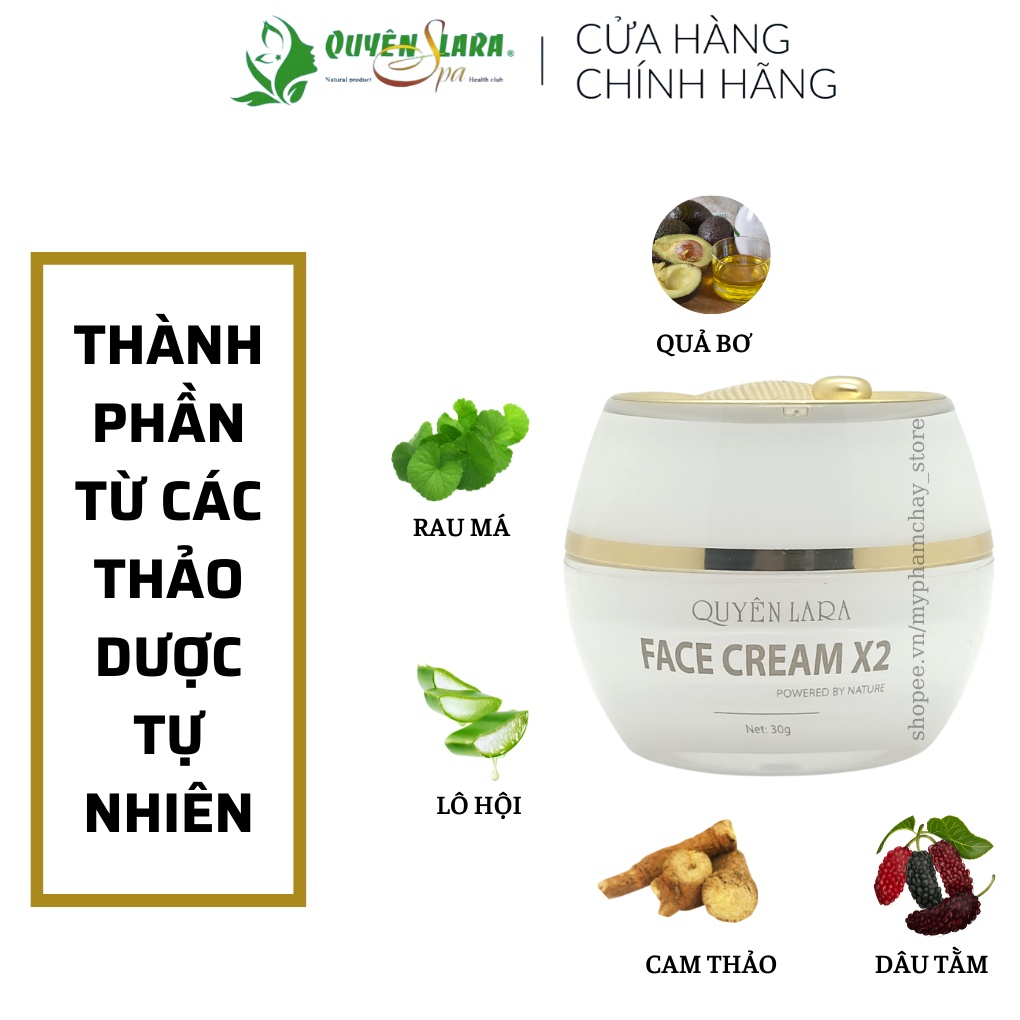 Kem Face Cream X2 Quyên Lara  Dưỡng Trắng Da Săn Chắc-Trắng Hồng-Hết Tàn Nhan-Chống Lão Hóa 30g