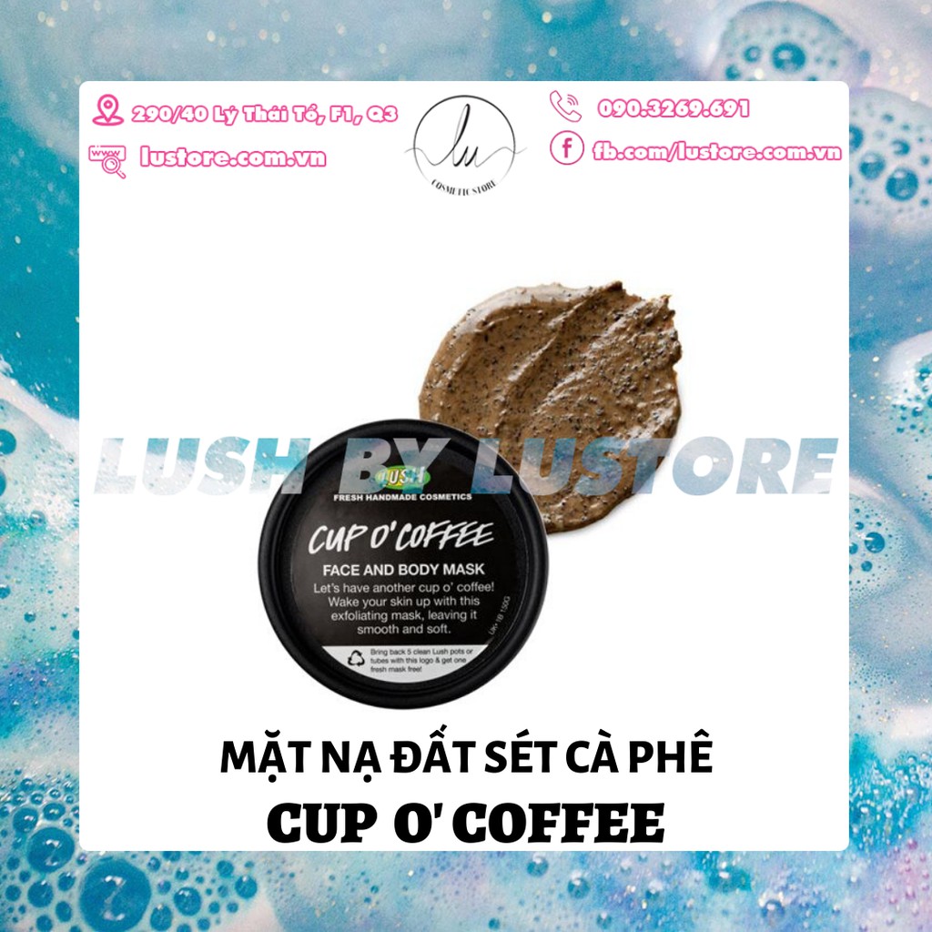 LUSH - Mặt nạ đất sét Cup O' Coffee 75g/150g