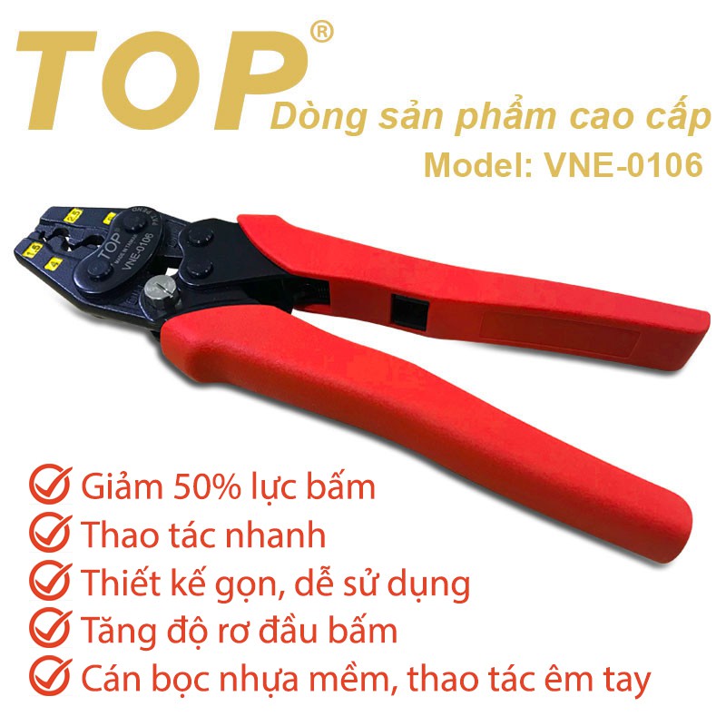 KÌM BẤM COSSE TRỢ LỰC TOP SỐ 6 VNE-0106 (JIS 1.25 ~ 5.5 / DIN 1.5 - 6 MM2)
