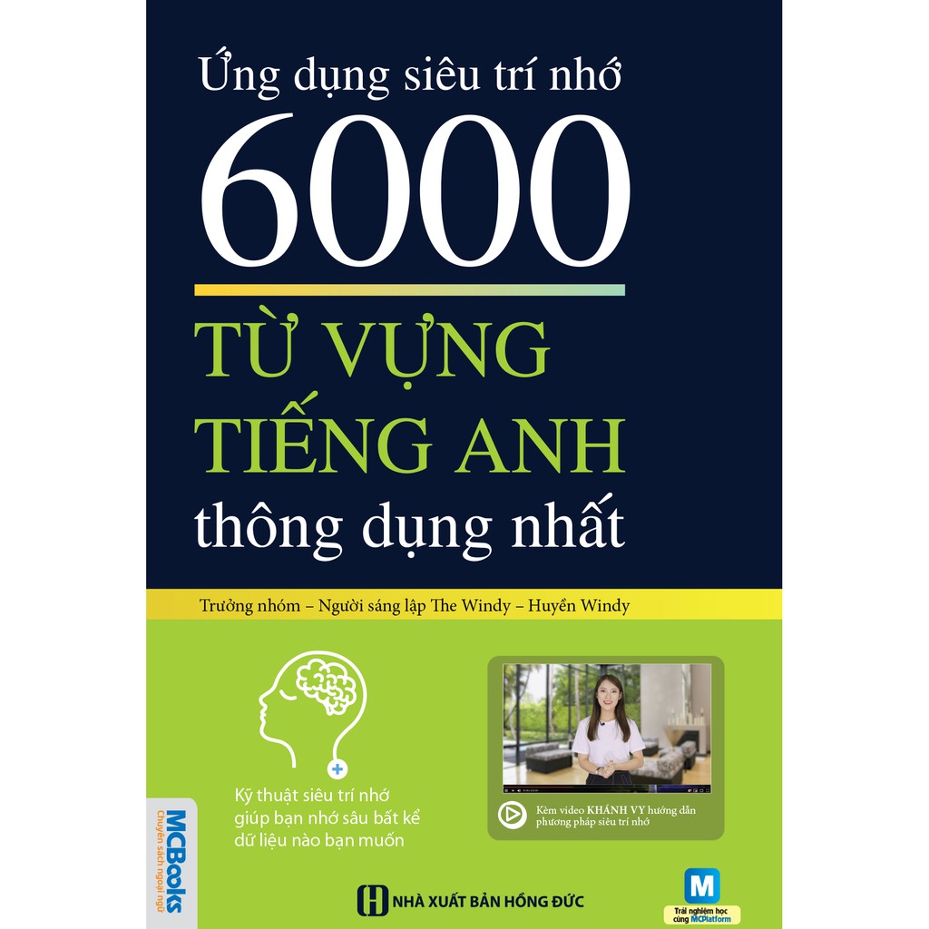 Sách :Từ Điển - Ứng dụng siêu trí nhớ 6000 từ vựng tiếng Anh thông dụng nhất