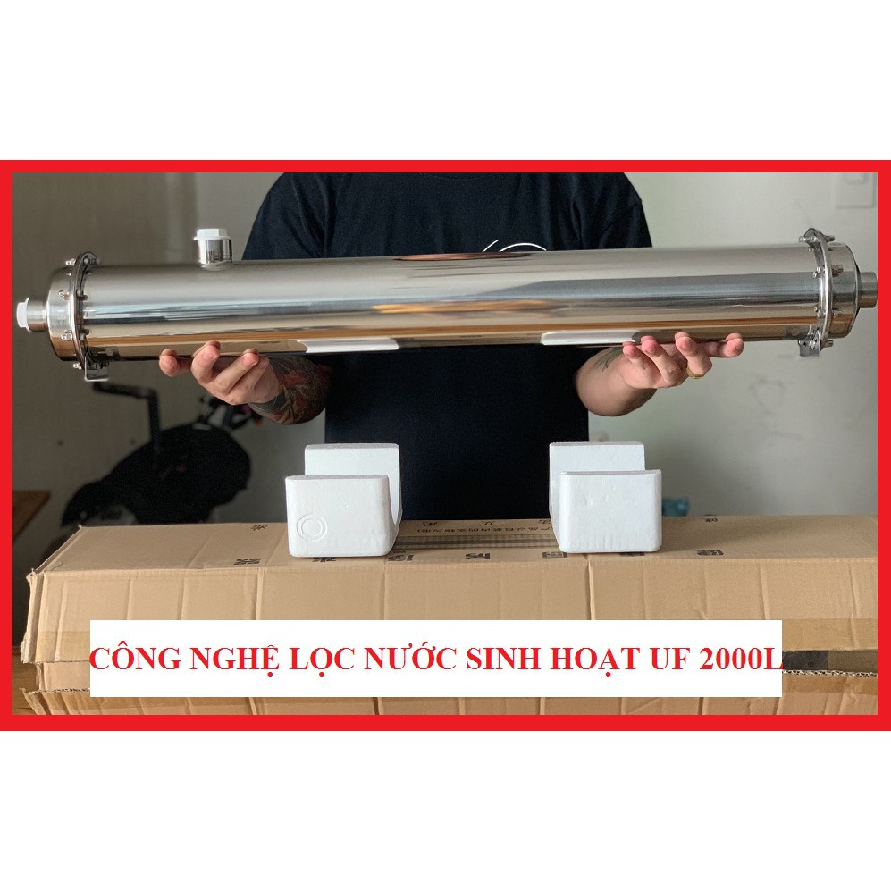 Máy lọc nước thô đầu nguồn 2000l/h Công nghệ màng lọc UF thẩm thấu qua thành, có cơ chế Xả cặn định kì, vỏ INOX 304