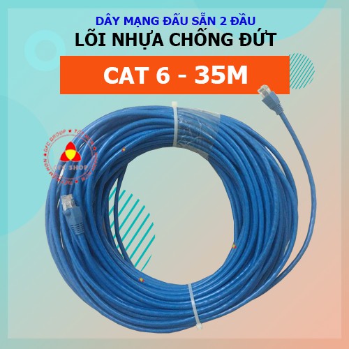 Dây mạng CAT 6 bấm sẵn 2 đầu 10m 15m 20m 25m 30m 35m 40m 45m 50m (Dây internet lõi nhựa chống đứt)