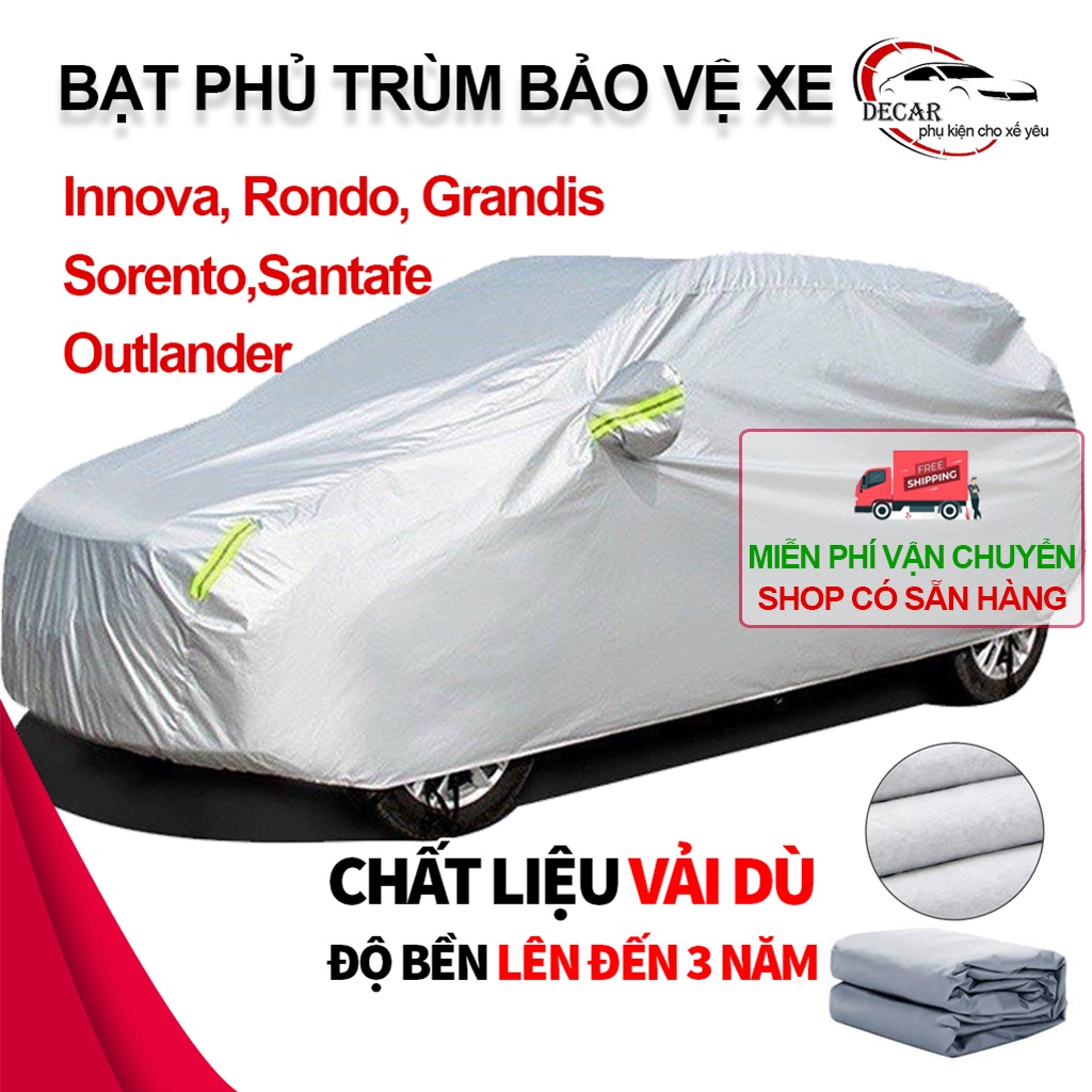 Bạt phủ xe ô tô 7 chỗ có 3 lớp cao cấp , bạt phủ trùm xe hơi dòng Innova, Rondo, Grandis, Santafe, Sorento, Outlander