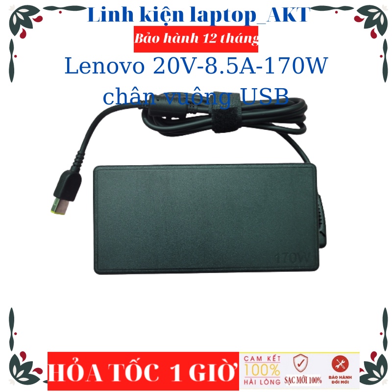 Sạc Laptop Lenovo 20V-8.5A-170W-ZIN chân vuông Gaming Y540 15IRH Y530 P71 W530 W540 W541 W550s L540 L440 L450 E440 E540