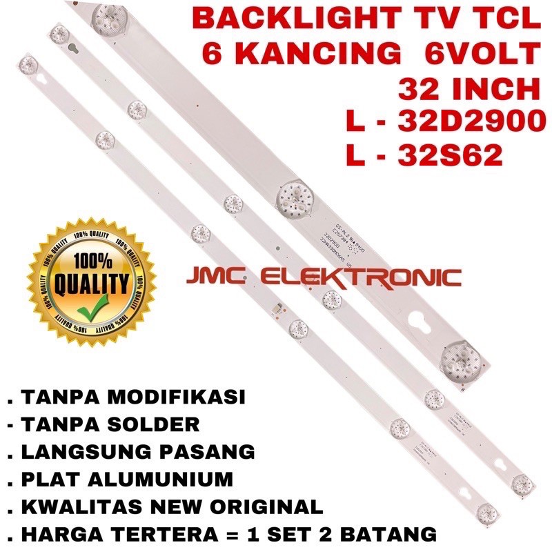 Đèn Led Tv Tcl L-32D2900 L-32S62 Tcl L-32D2900 L-32S62