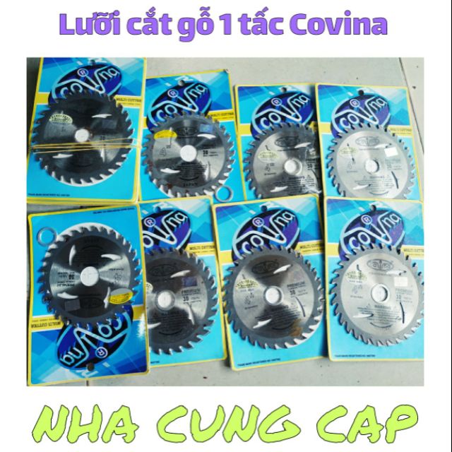 (GIÁ HỦY DIỆT) LƯỠI CẮT GỖ 1 TẤC COVINA