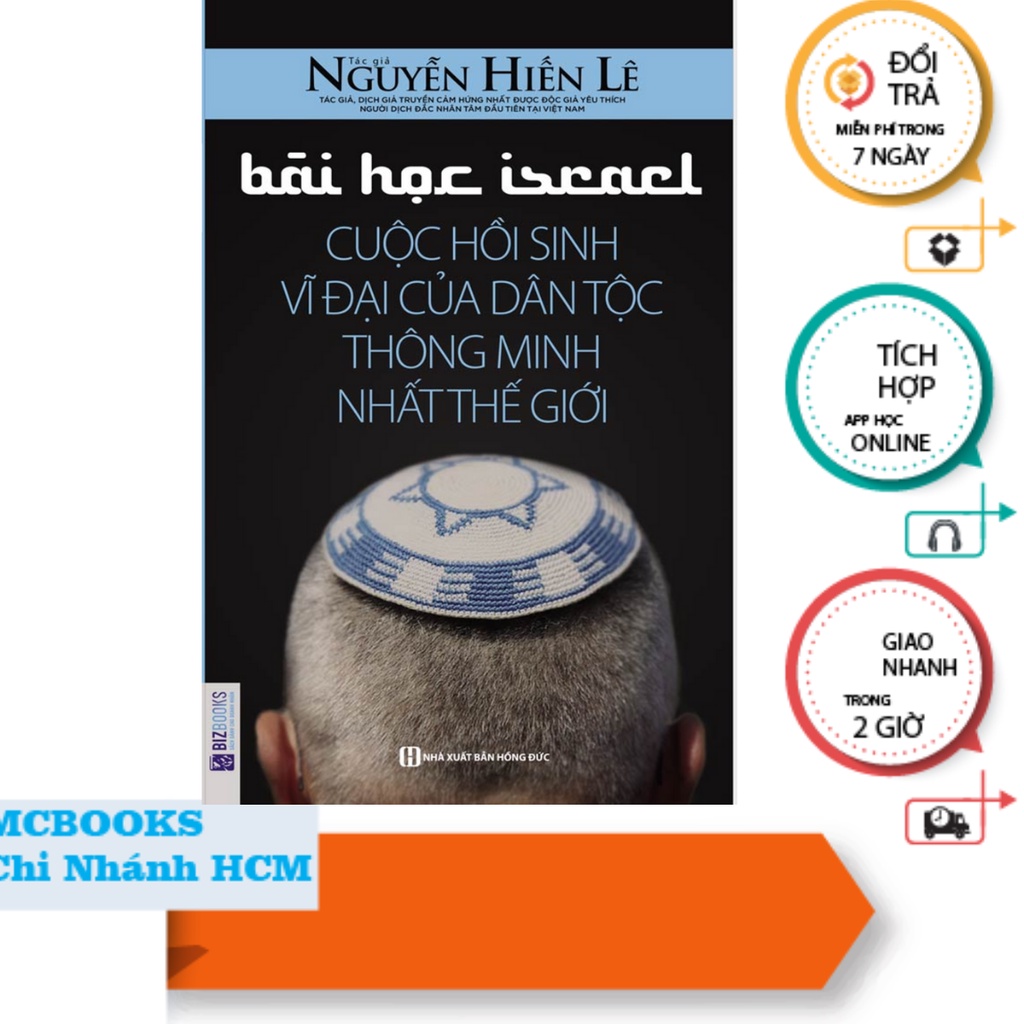 Sách - Bài Học Israel Cuộc Hồi Sinh Vĩ Đại Của Dân Tộc Thông Minh Nhất Thế Giới Mcbooks