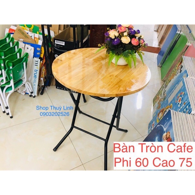 freeship 50k _Bàn tròn cafe đẹp kt tròn 60x60cm