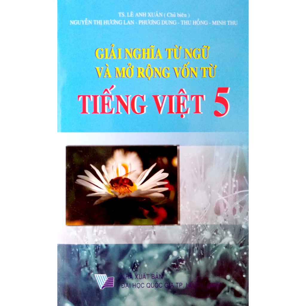 Sách - Giải nghĩa từ ngữ và mở rộng vốn từ Tiếng Việt Lớp 5