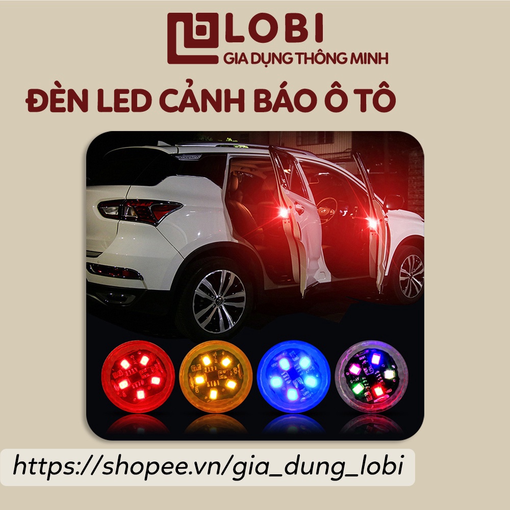 BỘ 4 ĐÈN LED CẢNH BÁO NGUY HIỂM MỞ CỬA XE Ô TÔ