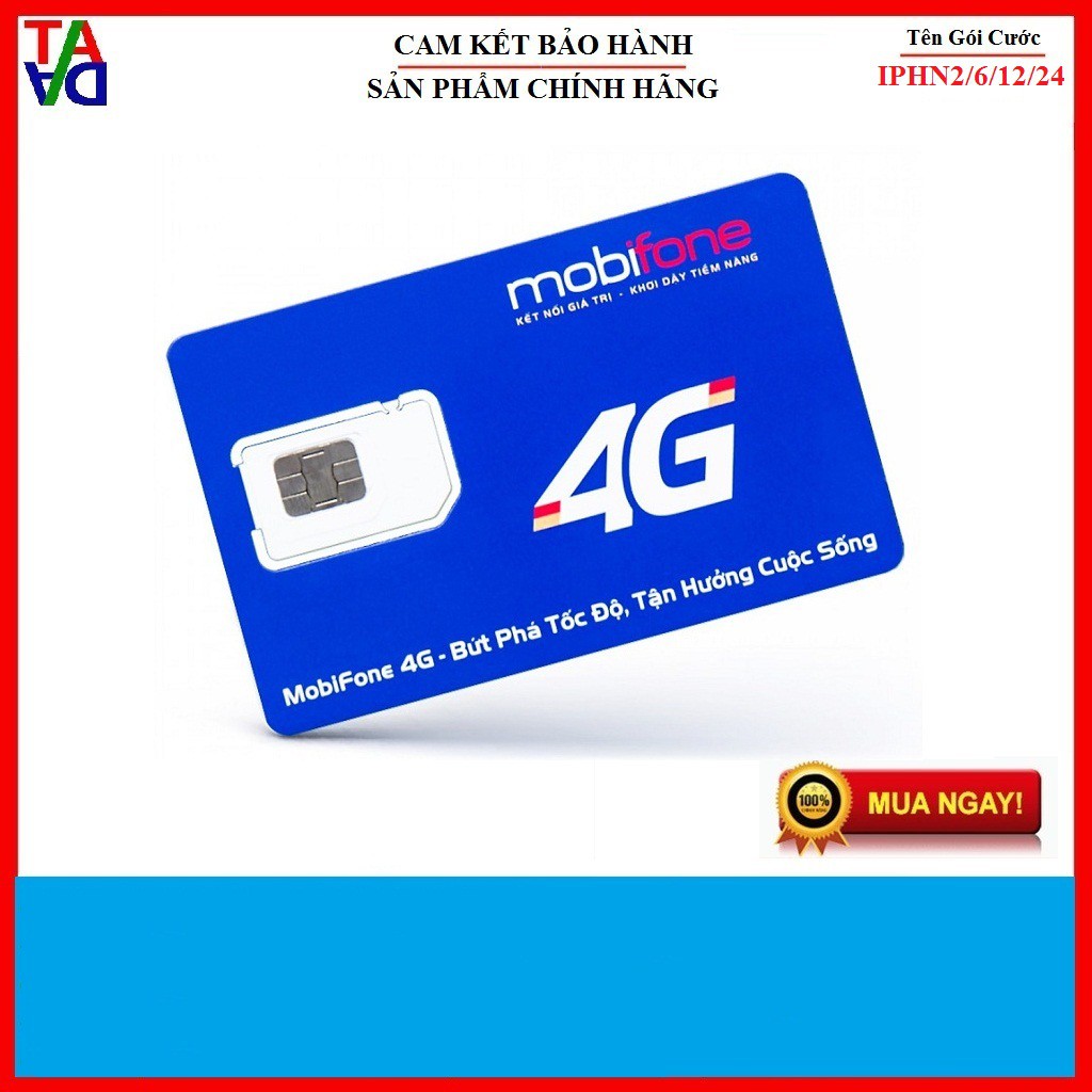 Sim 4G Mobifone IPHN2, IPHN6, IPHN12, IPHN24 Tặng 1GB/Ngày Chỉ 50.000 đ/Tháng. Hết Tốc Độ Cao Về Tốc Độ 2Mbps.