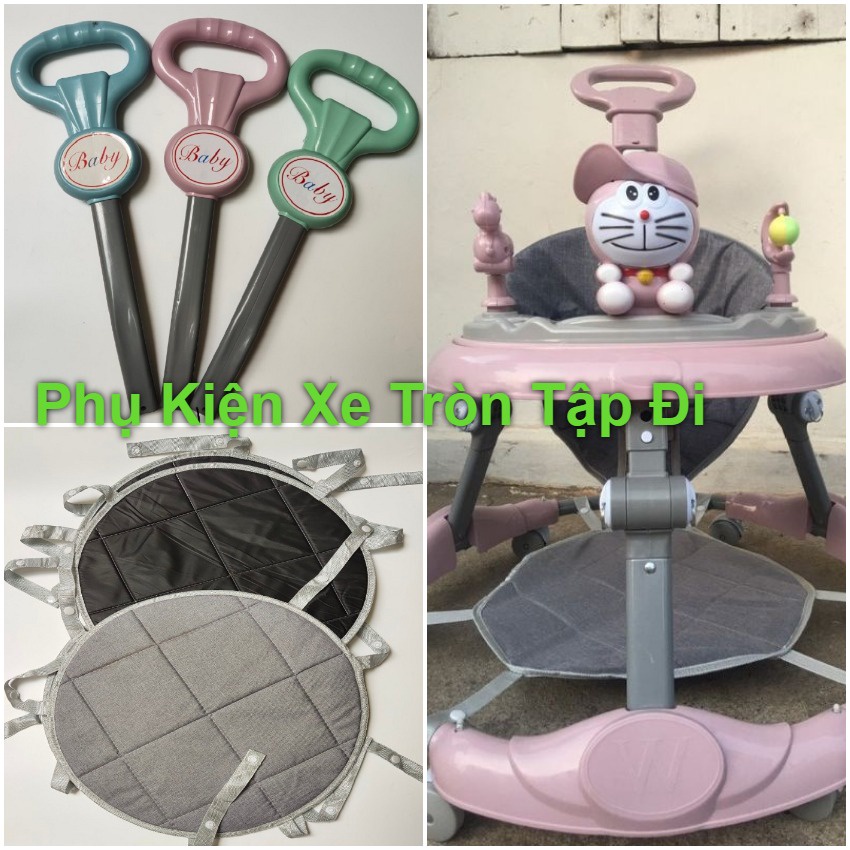 Cây đẩy,đệm lót chân xe tròn tập đi -phụ kiện dùng cho xe tròn tập đi cho bé