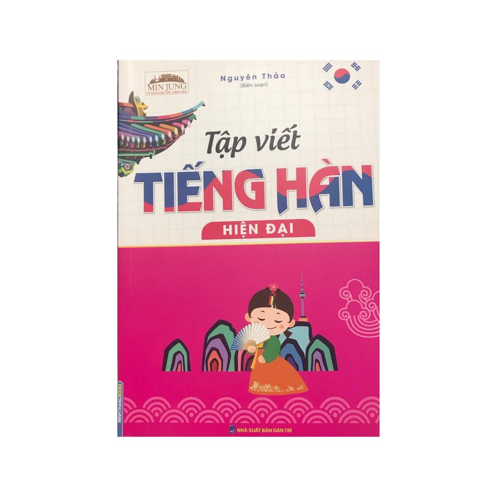 Sách - Tập viết tiếng Hàn hiện đại ( Minh Thắng )