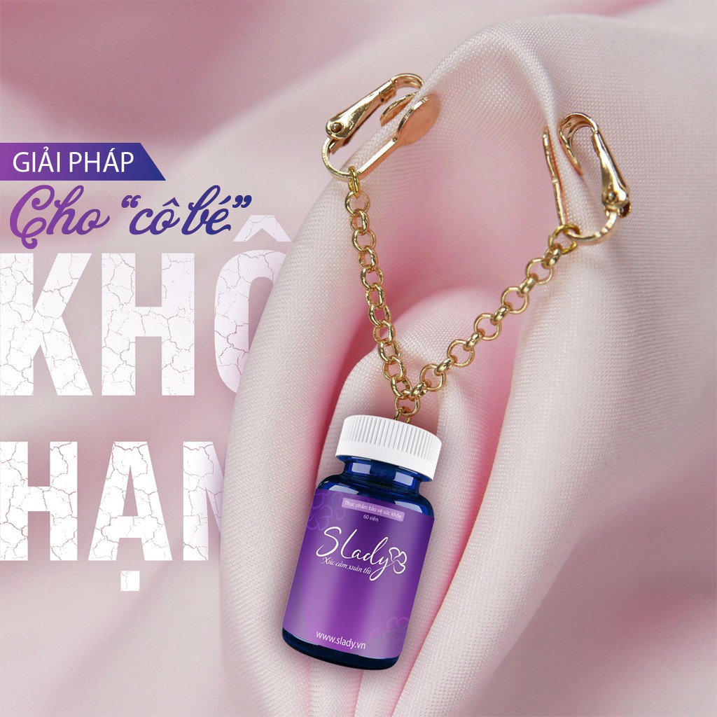 SLADY Viên Uống Nội Tiết Tố Nữ - Hết Khô Hạn Và Tăng Cường Sinh Lý Nữ