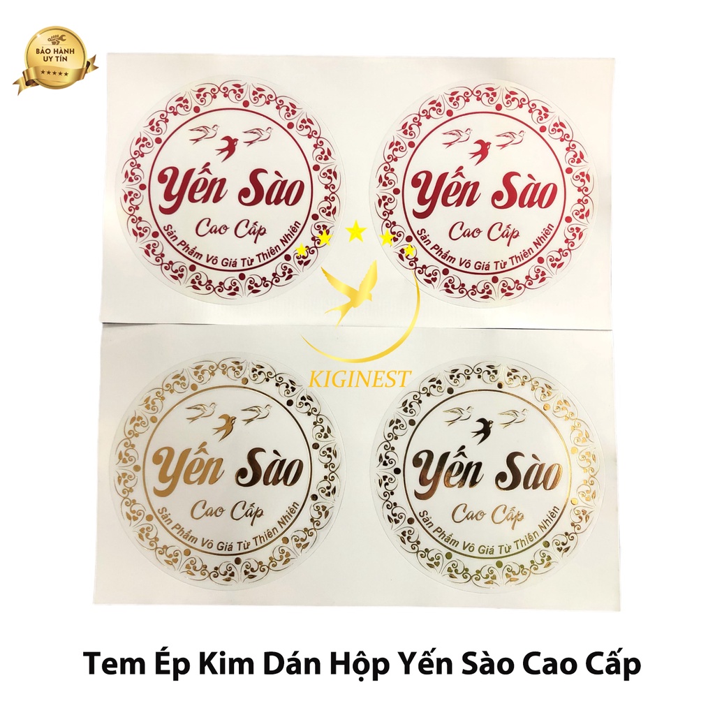 COMBO 50 Tem Nhãn Ép Kim Dán Hộp Yến Sào Cao Cấp